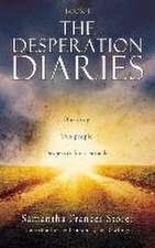 The Desperation Diaries: One drug. Two people. Desperate for a miracle.