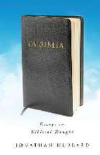 Ta Biblia: Essays in Biblical Thought