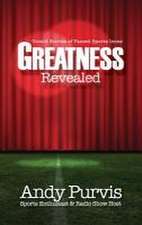 Greatness Revealed