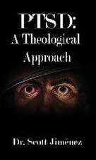 Ptsd: A Theological Approach