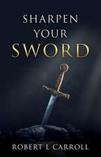 Sharpen Your Sword