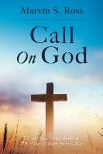 Call On God