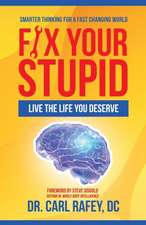Fix Your Stupid