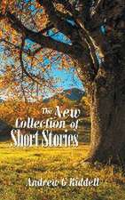 The New Collection of Short Stories