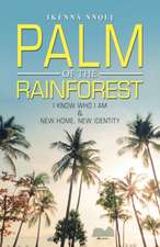 Palm of the Rainforest