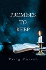 Promises to Keep