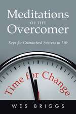 Meditations of the Overcomer