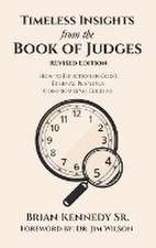 Timeless Insights from the Book of Judges