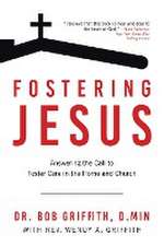 Fostering Jesus