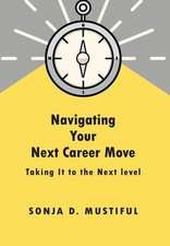 Navigating Your Next Career Move