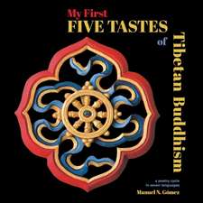 My First Five Taste of Tibetan Buddhism: A Poetry Cycle in Seven Languages