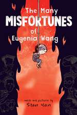 The Many Misfortunes of Eugenia Wang