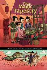 The Magic Tapestry: A Chinese Graphic Folktale