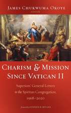 Charism and Mission Since Vatican II