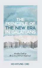 The Principle of the New Era in Galatians