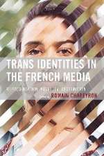 Trans Identities in the French Media