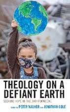 Theology on a Defiant Earth