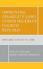 Improving Disability Laws under Nigeria's Fourth Republic