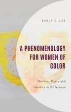 A Phenomenology for Women of Color