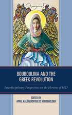 Bouboulina and the Greek Revolution