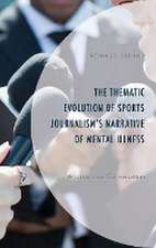 Bishop, R: Thematic Evolution of Sports Journalism's Narrati