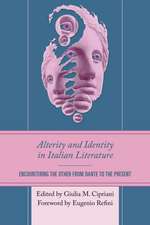 Alterity and Identity in Italian Literature