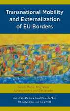 Transnational Mobility and Externalization of EU Borders