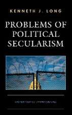 Long, K: Problems of Political Secularism