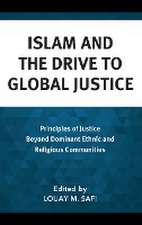 Islam and the Drive to Global Justice