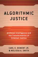 Algorithmic Justice
