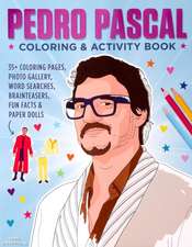 Pedro Pascal Coloring & Activity Book
