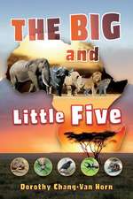 The Big and Little Five: On Safari