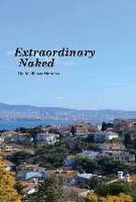 Extraordinary Naked