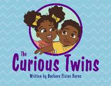 The Curious Twins: Volume 1