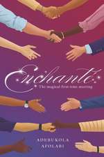 Enchanté: The Magical First-Time Meeting