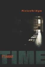 Bridges, M: It's about Time