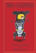 Grimm, M: MRS OLDIFIED