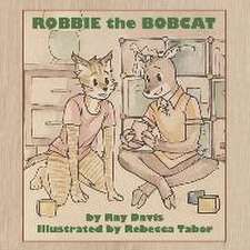 Robbie the Bobcat