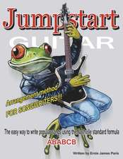 Jumpstart Guitar: Arrangement Method for Songwriters!!!