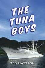 The Tuna Boys