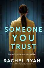 Someone You Trust