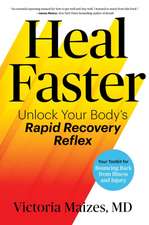 Heal Faster