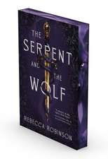 The Serpent and the Wolf