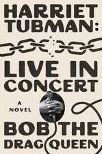 Harriet Tubman: Live in Concert