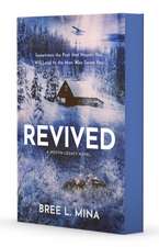 Revived