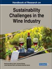 Handbook of Research on Sustainability Challenges in the Wine Industry