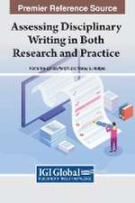 Assessing Disciplinary Writing in Both Research and Practice