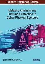 Malware Analysis and Intrusion Detection in Cyber-Physical Systems