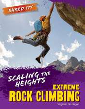 Scaling the Heights