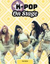 K-Pop on Stage
